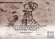 Manuscript Inscriptions In Early English Printed Music