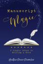 Manuscript Magic