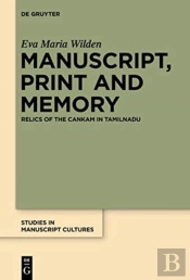 Manuscript, Print And Memory