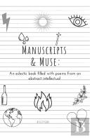 Manuscripts & Muse