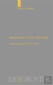 Manuscripts, Texts, Theology