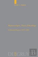 Manuscripts, Texts, Theology