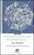 Manuscrito Encontrado em Saragoça - Volume 1