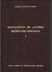 Manuscritos De Autores Medievales Hispanos. Tomo I