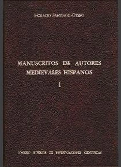 Bertrand.pt - Manuscritos De Autores Medievales Hispanos. Tomo I