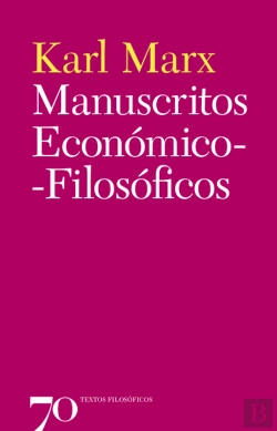 Bertrand.pt - Manuscritos Económico-Filosóficos