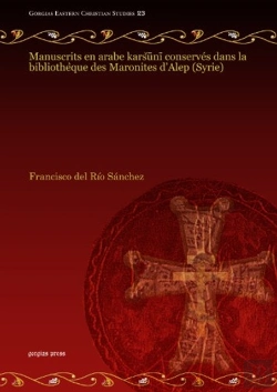 Bertrand.pt - Manuscrits En Arabe Karsuni Conserves Dans La Bibliotheque Des Maronites D'Alep (Syrie)