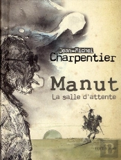 Manut : La Salle D'Attente