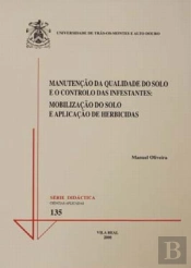Manutençäo da Qualidade do Solo e o Controlo das Infestantes