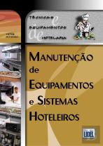 Manutenção de Equipamentos e Sistemas Hoteleiros