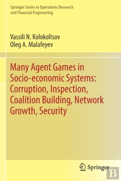 Bertrand.pt - Many Agent Games In Socio-Economic Systems: Corruption, Inspection, Coalition Building, Network Growth, Security