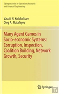 Bertrand.pt - Many Agent Games In Socio-Economic Systems: Corruption, Inspection, Coalition Building, Network Growth, Security