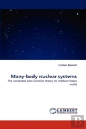 Many-Body Nuclear Systems