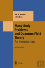 MANY-BODY PROBLEMS AND QUANTUM FIELD THEORY