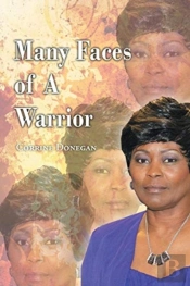 Many Faces Of A Warrior