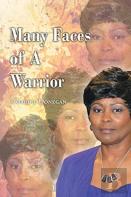 Many Faces Of A Warrior
