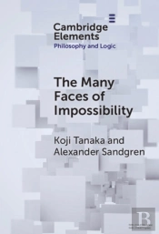 Many Faces Of Impossibility