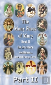 Many Faces Of Mary Book Ii Part Ii