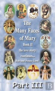 Many Faces Of Mary Book Ii Part Iii