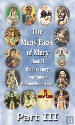 Bertrand.pt - Many Faces Of Mary Book Ii Part Iii