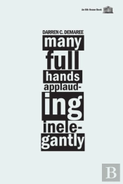 Many Full Hands Applauding Inelegantly