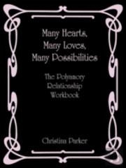 Many Hearts, Many Loves, Many Possibilities