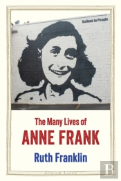 Many Lives Of Anne Frank