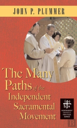 Bertrand.pt - Many Paths Of The Independent Sacramental Movement (Apocryphile)