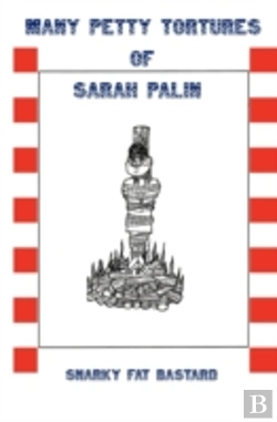 Bertrand.pt - Many Petty Tortures Of Sarah Palin