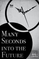 Many Seconds Into The Future