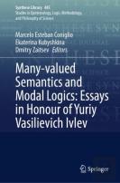 Many-Valued Semantics And Modal Logics: Essays In Honour Of Yuriy Vasilievich Ivlev