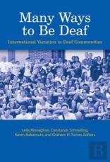 Many Ways To Be Deaf
