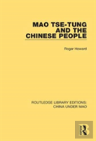 Mao Tse-Tung And The Chinese People