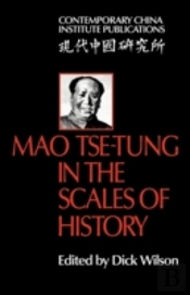 Mao Tse-Tung In The Scales Of History