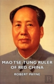Mao Tse-Tung Ruler Of Red China