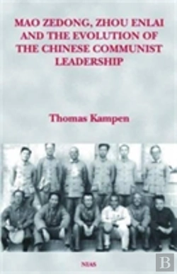 Bertrand.pt - Mao Zedong, Zhou Enlai And The Evolution Of The Chinese Communist Leadership