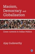 Maoism, Democracy And Globalisation
