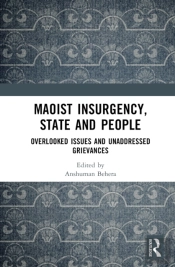 Maoist Insurgency, State And People