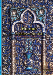 Maomé - A Palavra de Alá