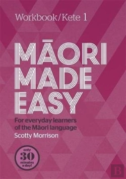 Bertrand.pt - Maori Made Easy Workbook 1/Kete 1