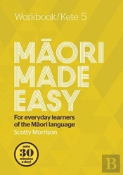 Maori Made Easy Workbook 5/Kete 5