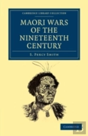 Maori Wars Of The Nineteenth Century