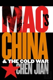 Mao'S China And The Cold War
