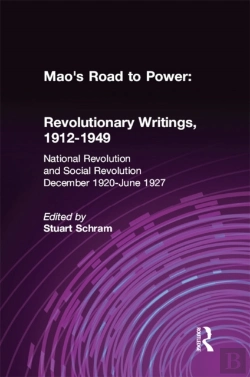 Bertrand.pt - Mao'S Road To Power: Revolutionary Writings, 1912-49: V. 2: National Revolution And Social Revolution, Dec.1920-June 1927