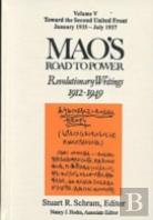 Mao'S Road To Power: Revolutionary Writings, 1912-49: V. 5: Toward The Second United Front, January 1935-July 1937