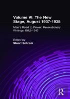 Mao'S Road To Power: Revolutionary Writings, 1912-49: V. 6: New Stage (August 1937-1938)