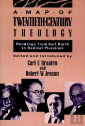 Map Of Twentieth Century Theology A