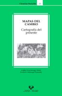 Mapas Del Cambio. Cartografía Del Presente