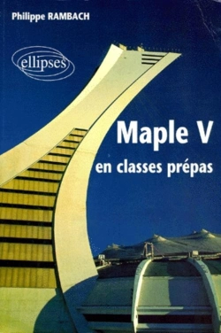 Bertrand.pt - Maple V En Classes Prépas