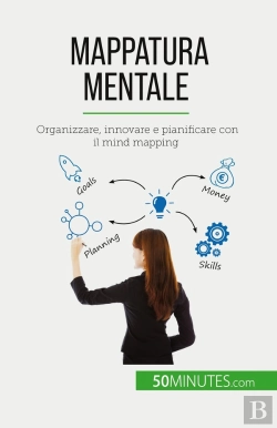 Bertrand.pt - Mappatura Mentale : Organizzare, Innovare E Pianificare Con Il Mind Mapping